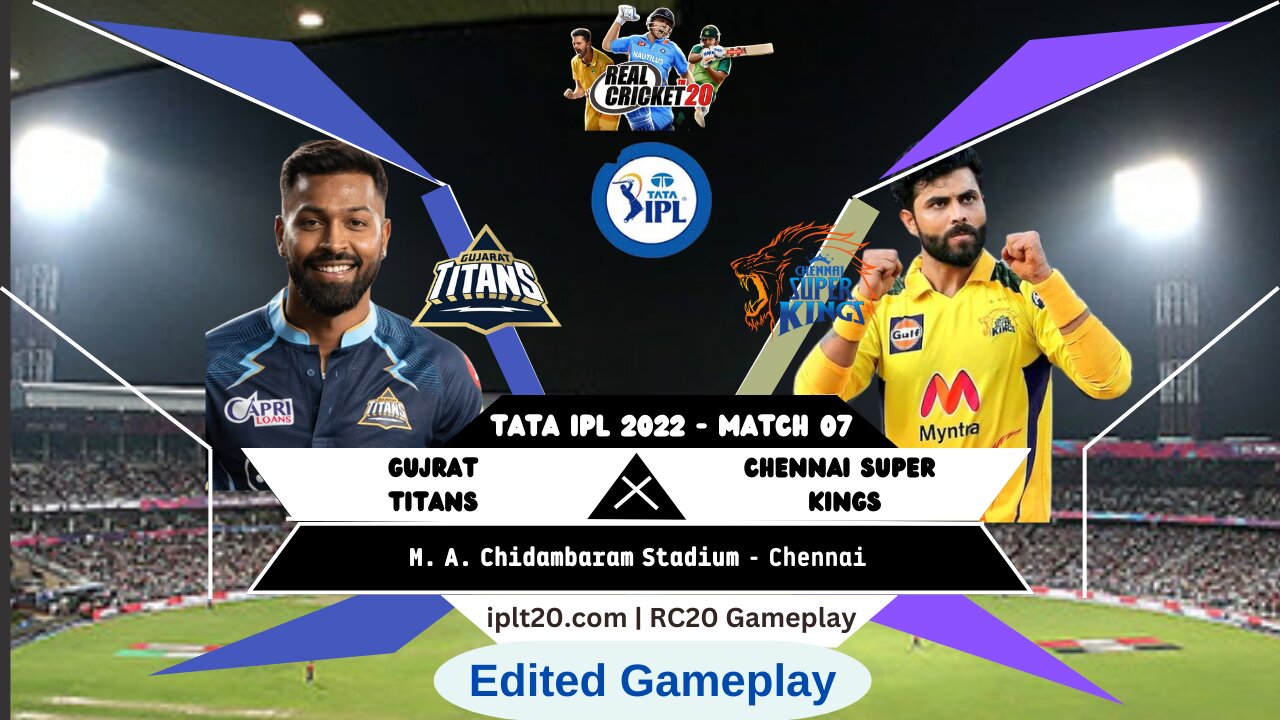 Real Cricket 20 | Gujrat Titans vs Chennai Super kings | IPL 2022 | Highlights | Edited Gameplay