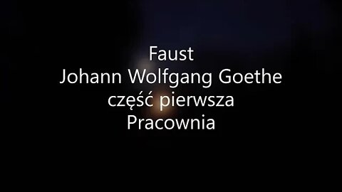 Faust -Johann Wolfgang Goethe część pierwsza Pracownia