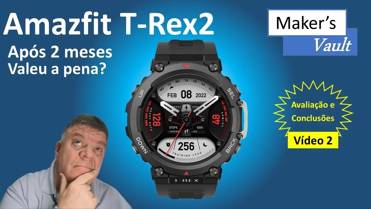 AmazFit T Rex 2 Smartwatch completo e resistente – Vídeo 2 - Conclusões após dois meses de uso