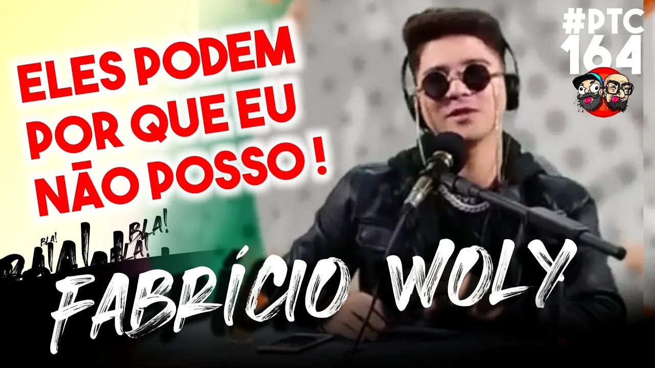 🔴 #POTOCA PODCAST 164 - FABRÍCIO WOLY