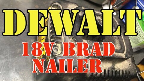 Dewalt 18V Brad Nailer - Its old but it still works for me - It just needs New Batteries