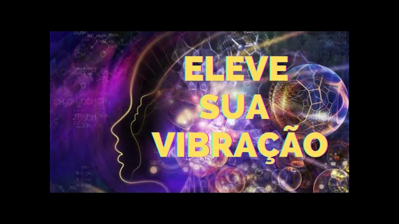 SOM PARA AUMENTAR A SUA VIBRAÇÃO #meditação #leidavibração