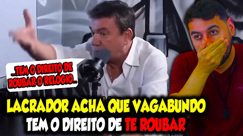 LACRADOR ACHA QUE VAGABUNDO TEM O DIREITO DE TE ROUBAR