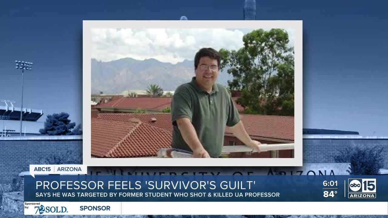 UArizona professor feels survivor's guilt