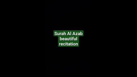 Surah-Al-Azab recitation