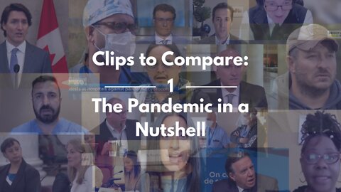 Clips to Compare - Pandemic Overview