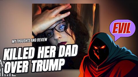 Women killed dad over Trump REACTION #trump #reaction #news