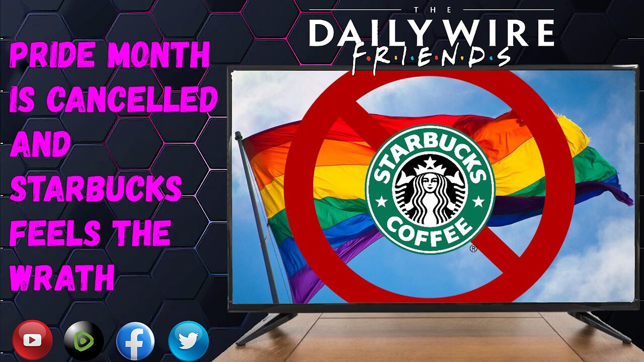 EPS 37: Pride Month Is Cancelled & Starbucks Feels The Wrath