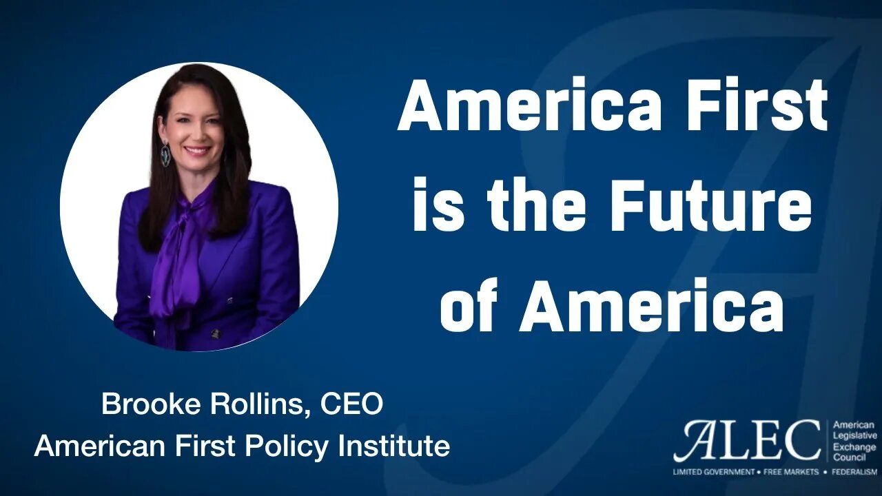 Brooke Rollins: America First is the Future of America