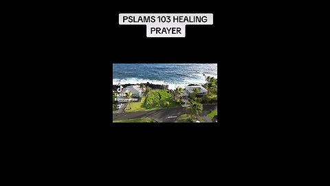Pslams 103 Healing Prayer