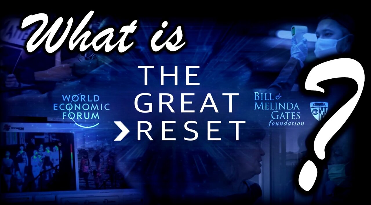 What is the Great Reset?