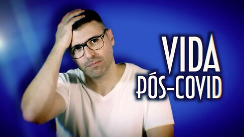 Vida pós-covid - Emerson Martins Video Blog 2022