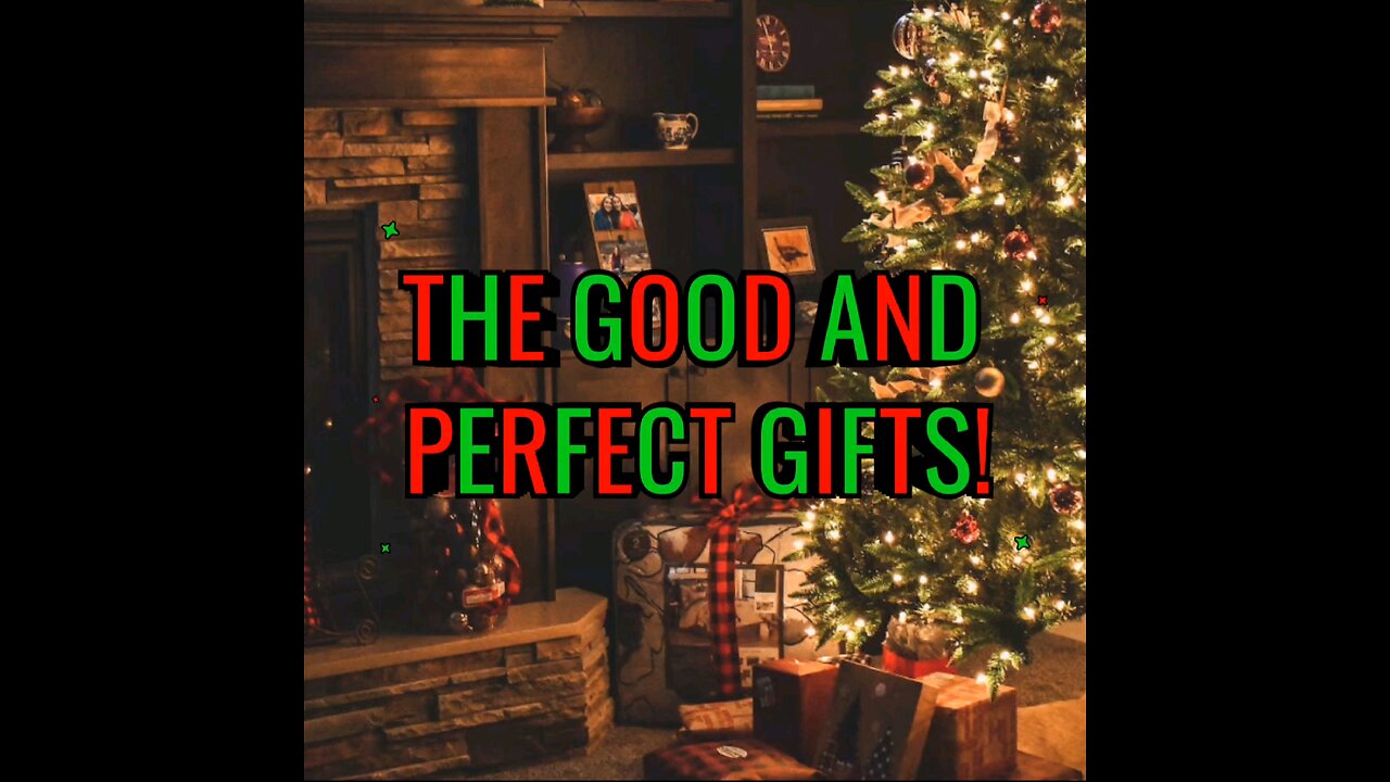Where Do Good And Perfect Gifts Come From?James 1:17 #christmas #christianity