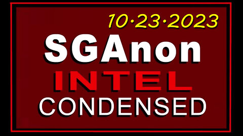 SG Anon Latest Intel Drop 10-23-2Q23