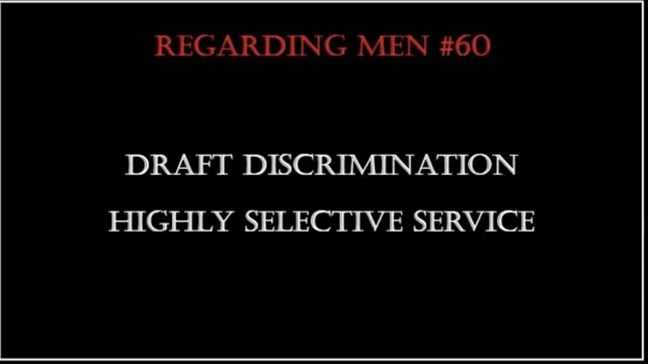 Draft Discrimination Highly Selective Service RM #60