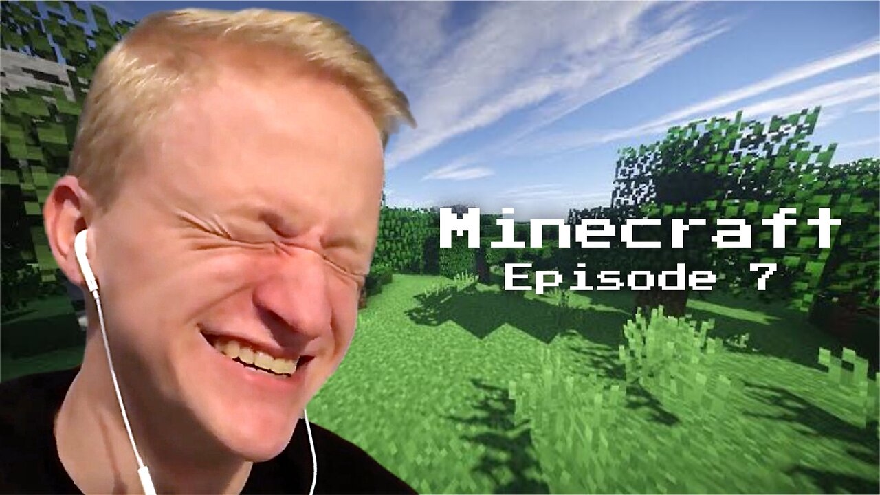 Minecraft - Episode 7
