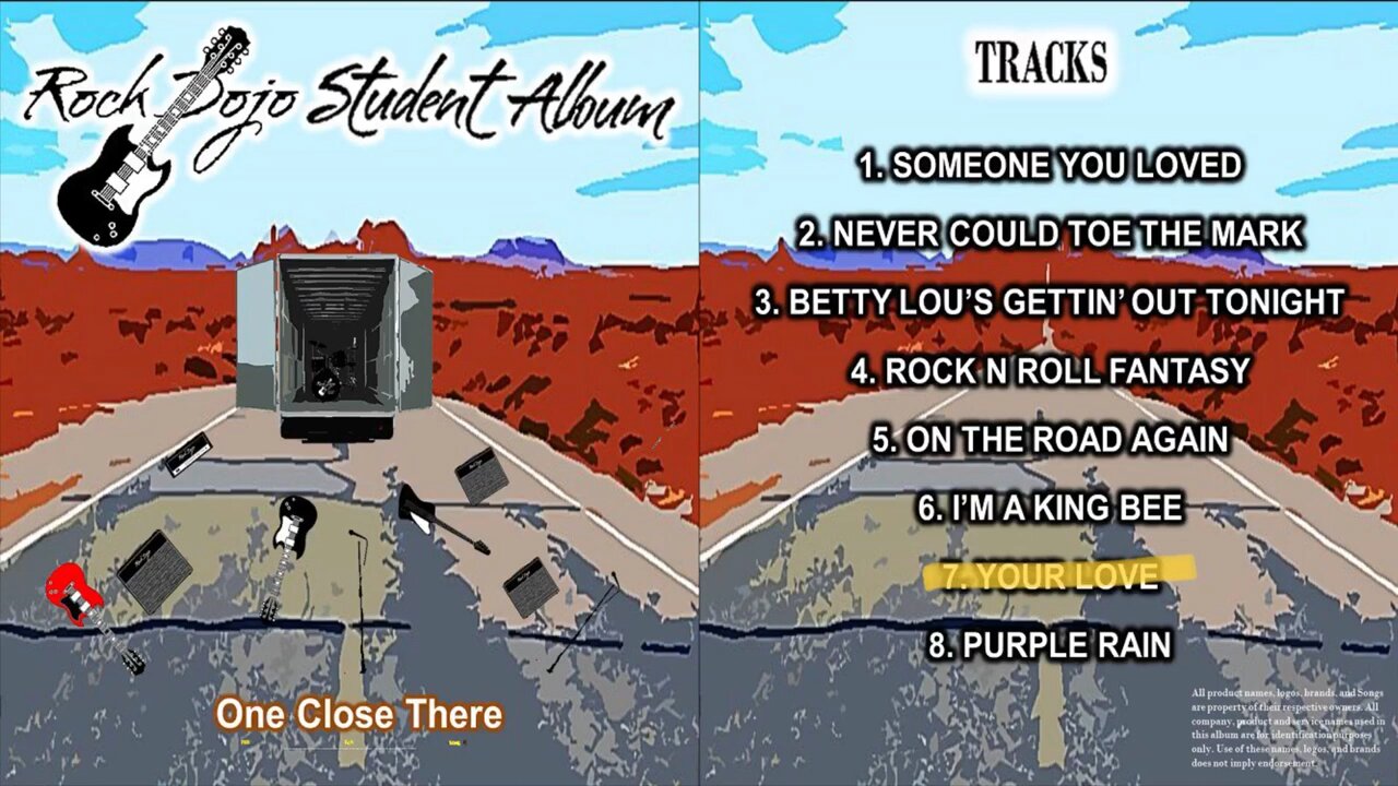 Rock Dojo Student Album #32 “One Close There”: Your Love (The Outfields Cover) Track 7