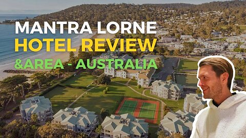 Mantra Lorne - Hotel - Australia great ocean road review