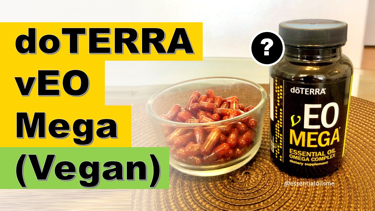 doTERRA vEO Mega (Omega 3 Supplement) Benefits and Uses