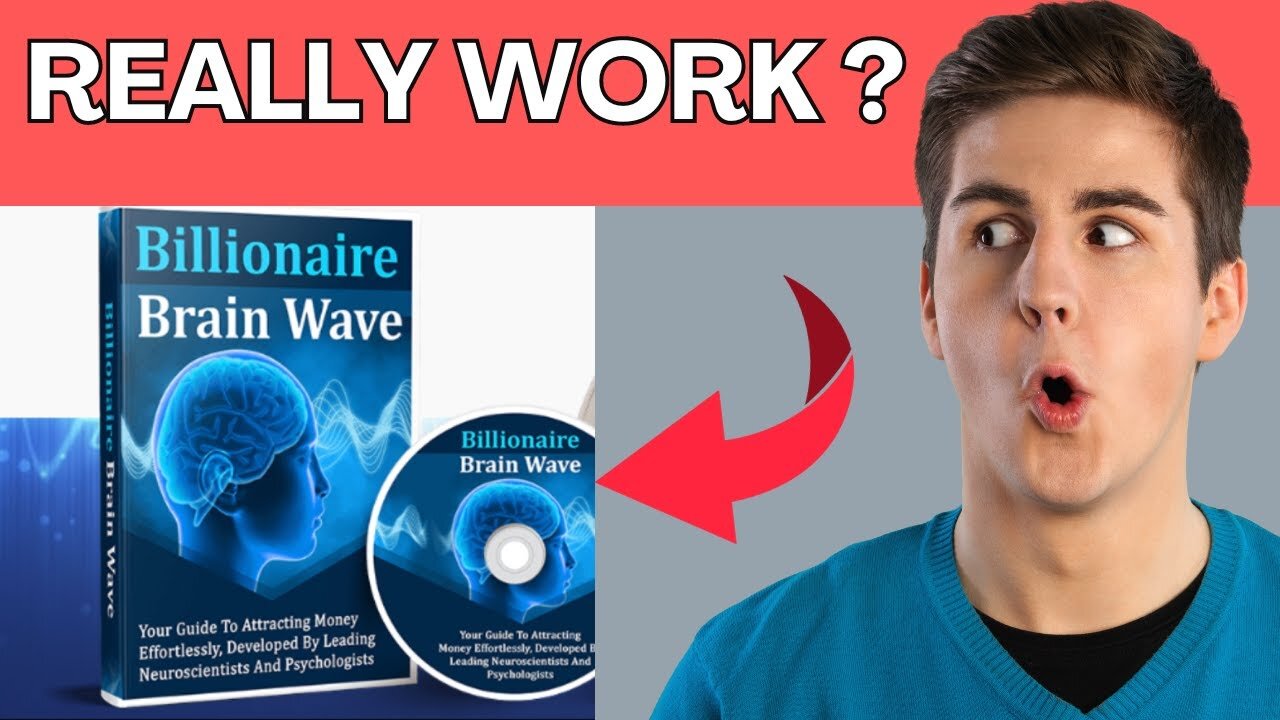 BILLIONAIRE BRAIN WAVE PROGRAM - Does Really Work? ((⚠️ATTENTION!!!⚠️)) Billionaire Brain Reviews