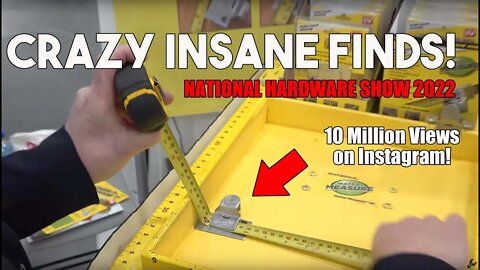 Crazy Cool Great Finds - The Best of The 2022 National Hardware Show!