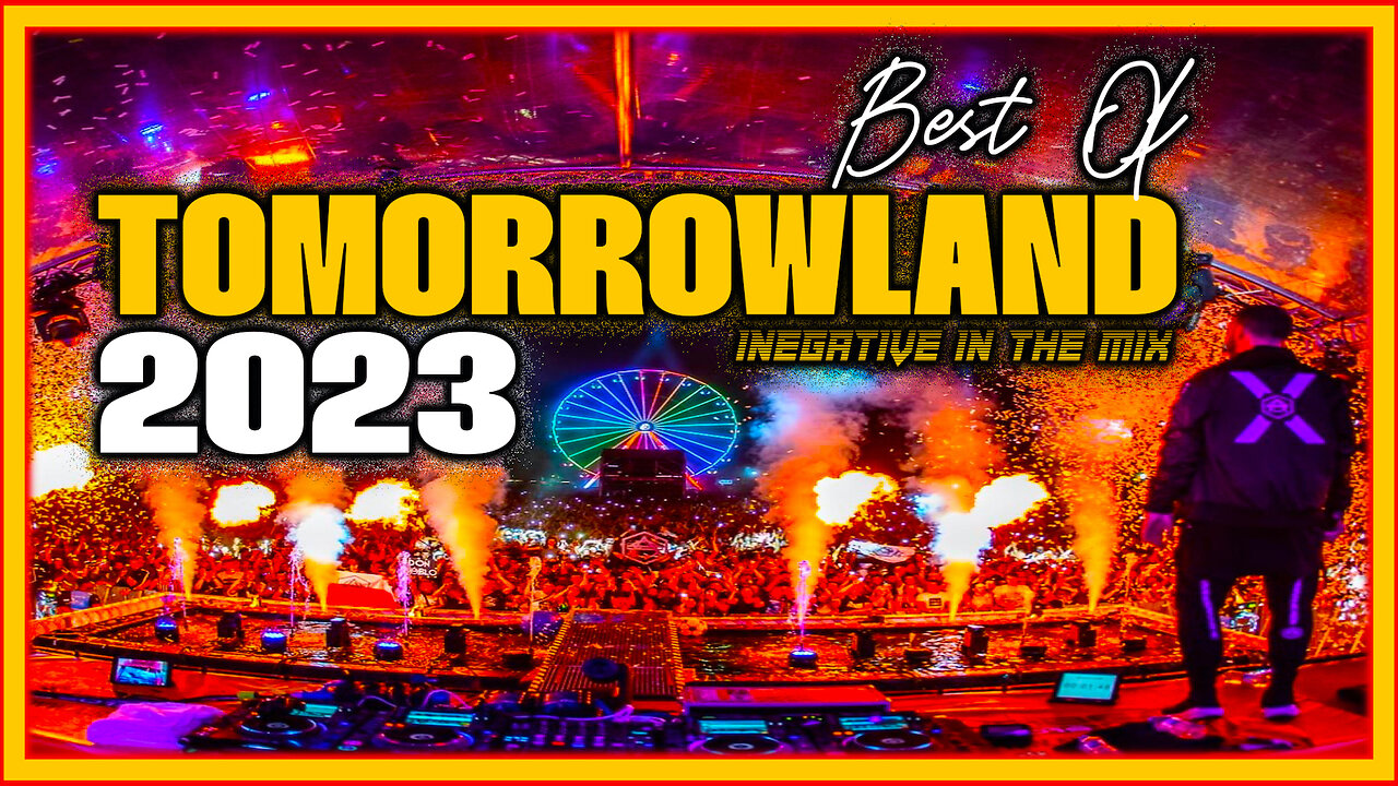 🔥 Tomorrowland 2023 | Festival Mix 2023 | Best Songs, Remixes, Covers & Mashups #2