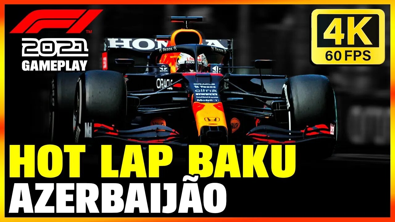 UMA VOLTA NO CIRCUITO DE BAKU NO AZERBAIJÃO | 4K 60fps | RED BULL HOT LAP F1 2021