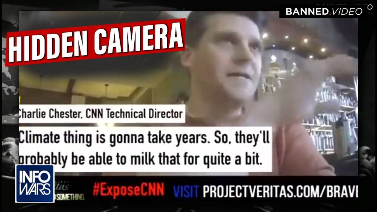 HIDDEN CAMERA: CNN Admits Climate Change Is A Power Grab Hoax