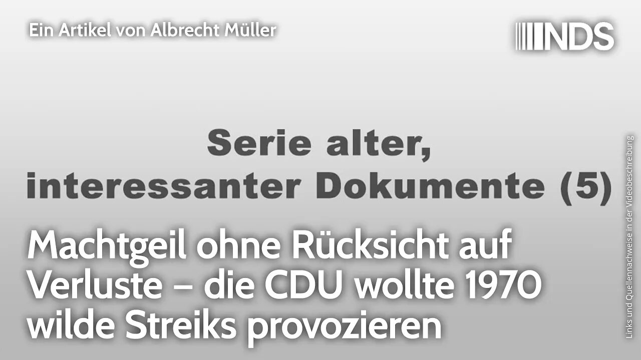 Machtgeil ohne Rücksicht auf Verluste – CDU wollte 1970 wilde Streiks provozieren | Albrecht Müller