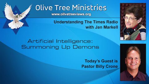 Artificial Intelligence: Summoning Up Demons – Pastor Billy Crone