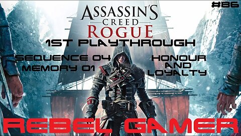 Assassins Creed: Rogue - Story Mission: Honour and Loyalty (#86) - XBOX 360