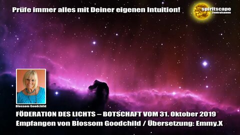 Blossom GOODCHILD - FÖDERATION DES LICHTS – BOTSCHAFT VOM 31. Oktober 2019