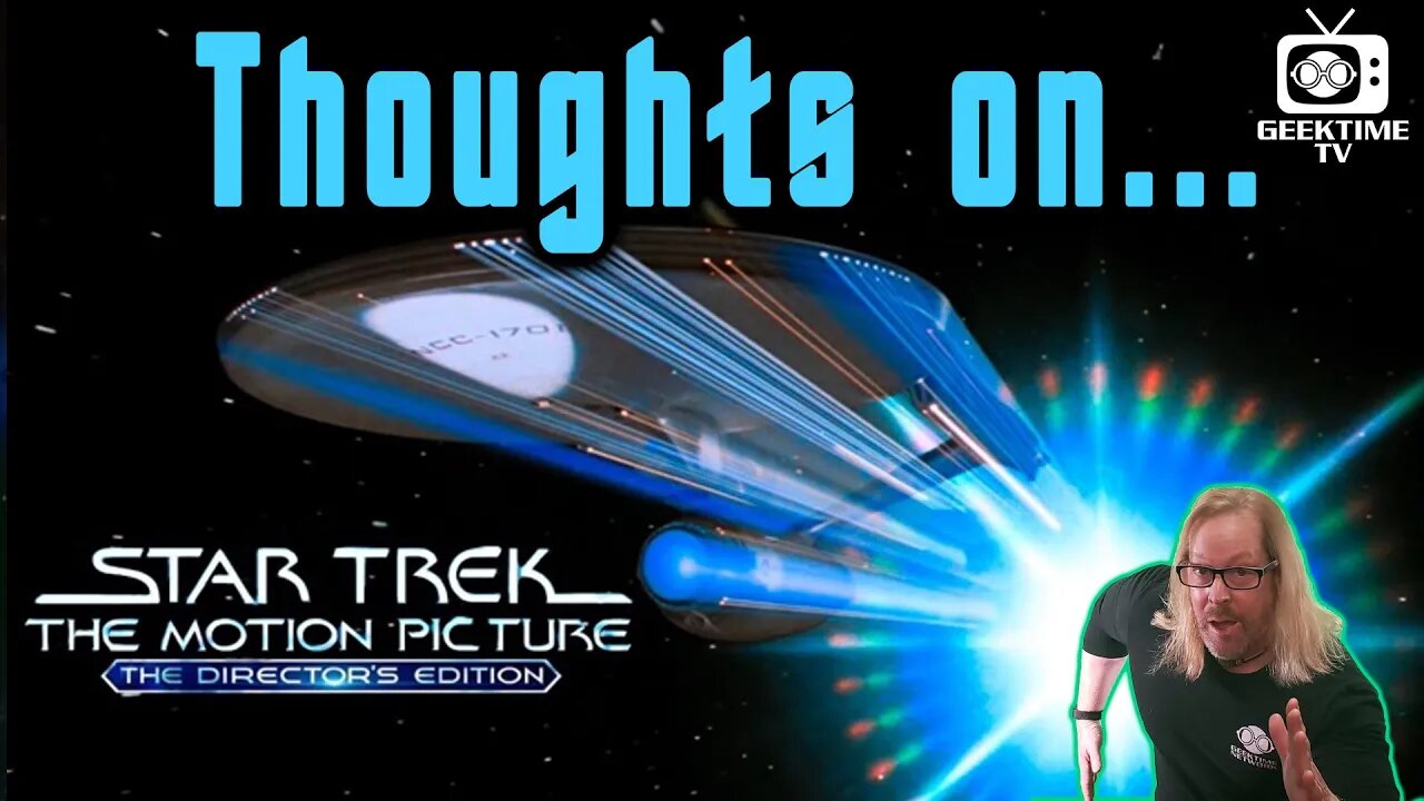 Thoughts On Star Trek: The Motion Picture Director's Edition 4K