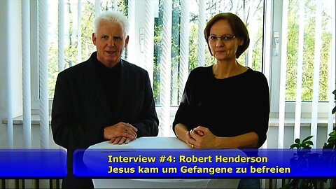 Robert Henderson - Jesus kam um Gefangene zu befreien (April 2018)