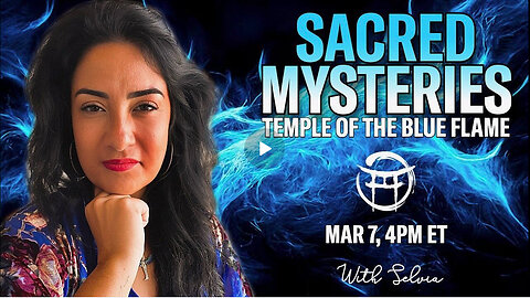 SACRED MYSTERIES with SELVIA - MAR 7