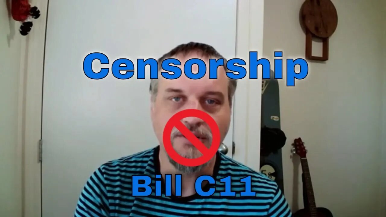 Bill #C11 Online Streaming 'Censorship' Act review #StopC11 #FixC11