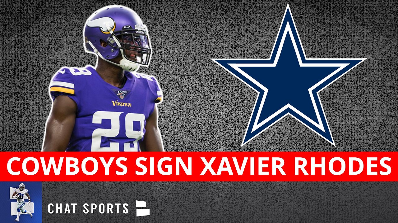 Dallas Cowboys Sign CB Xavier Rhodes To Practice Squad