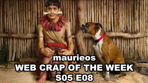 maurieos WEB CRAP OF THE WEEK S05 E08