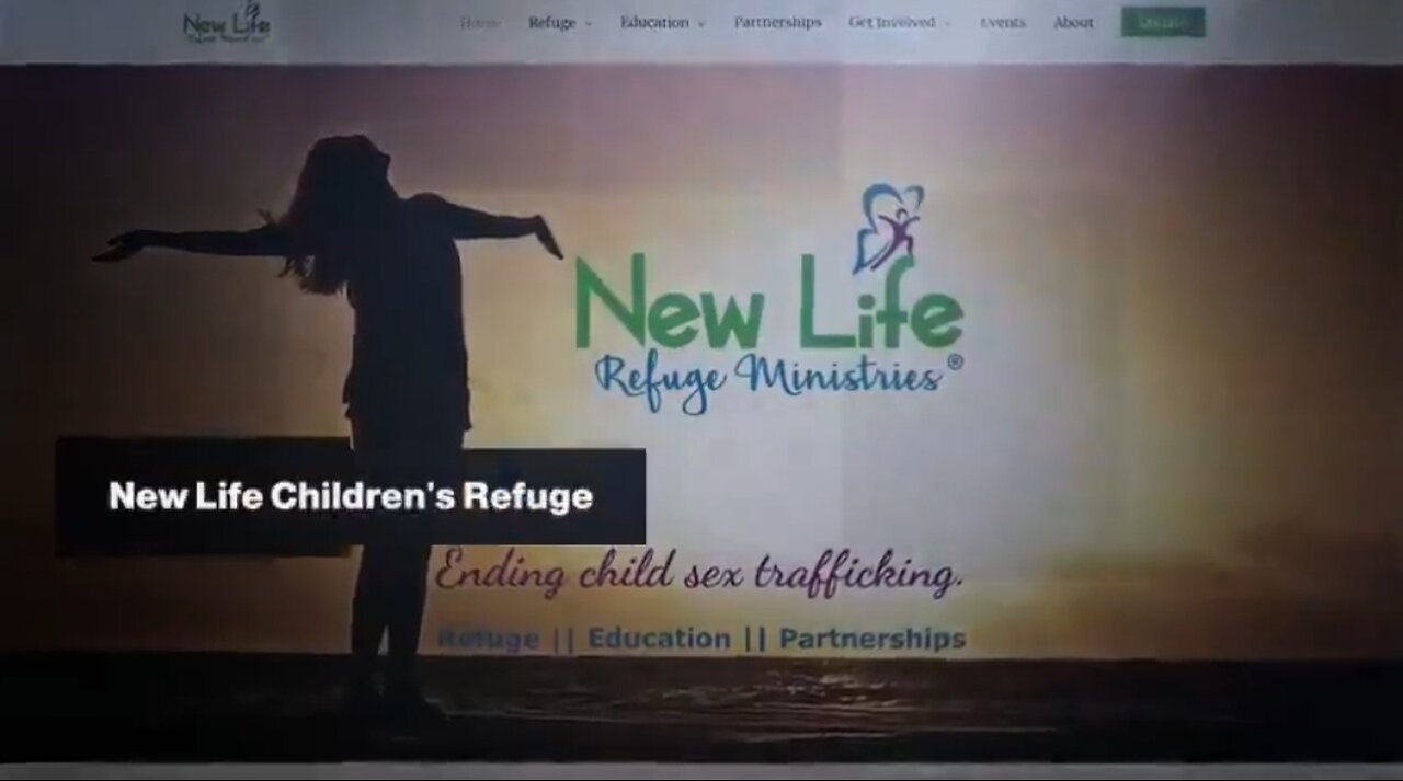 NEW LIFE CHILDREN`S REFUGE FOUNDATION - CHILDSEX TRAFFICKING FOR THE ELITES