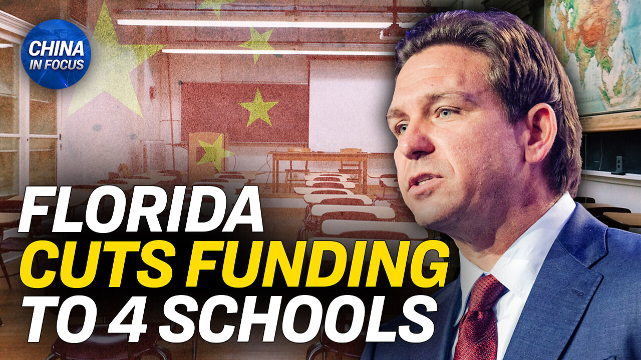 DeSantis Suspends School Choice at Four CCP-Tied Schools