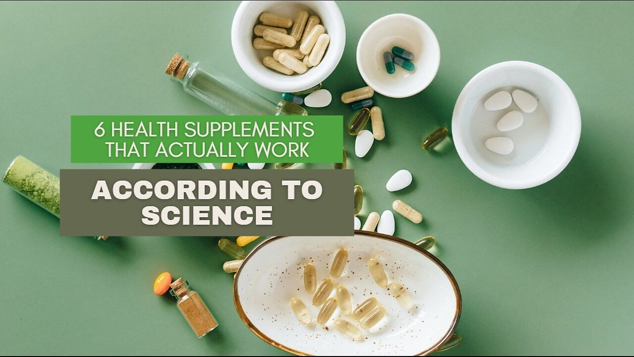 6 Health Supplements That Actually Work, According to Science