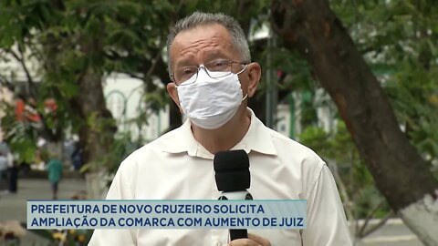 Prefeito de Novo Cruzeiro solicita ampliação da comarca com aumento de juiz