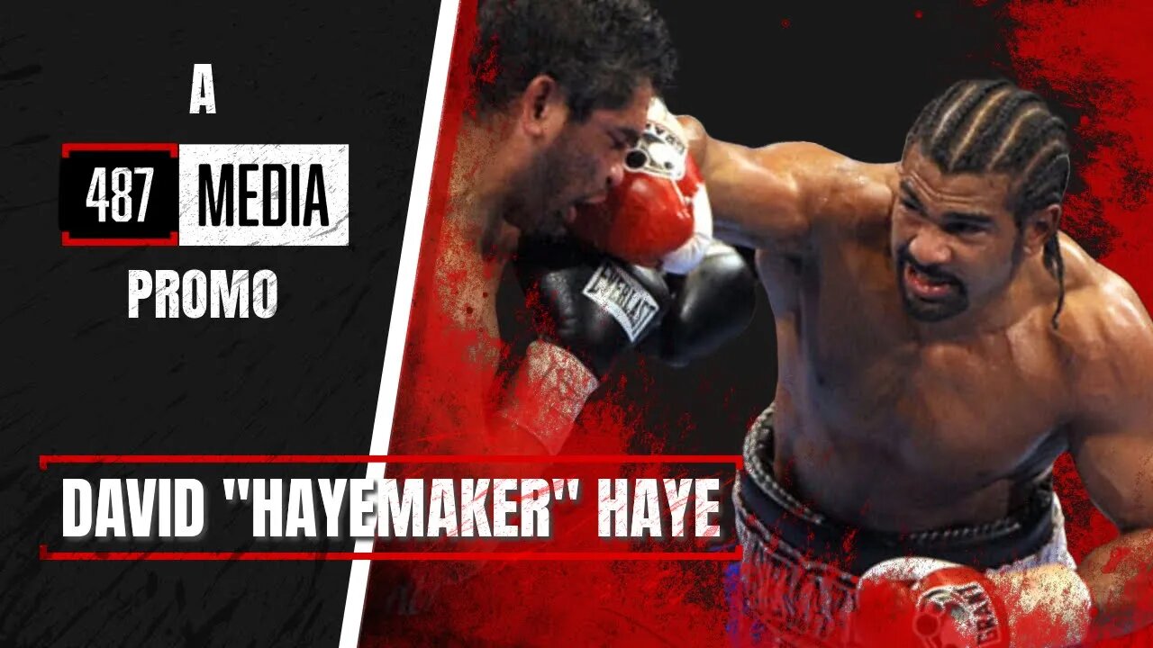 David 'Hayemaker' Haye Promo (2023)