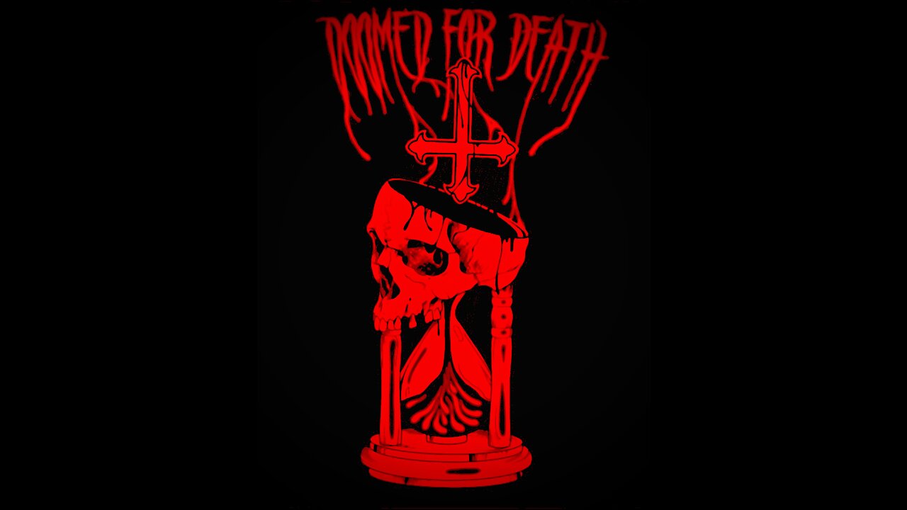 Doomed for Death- Blasphemy