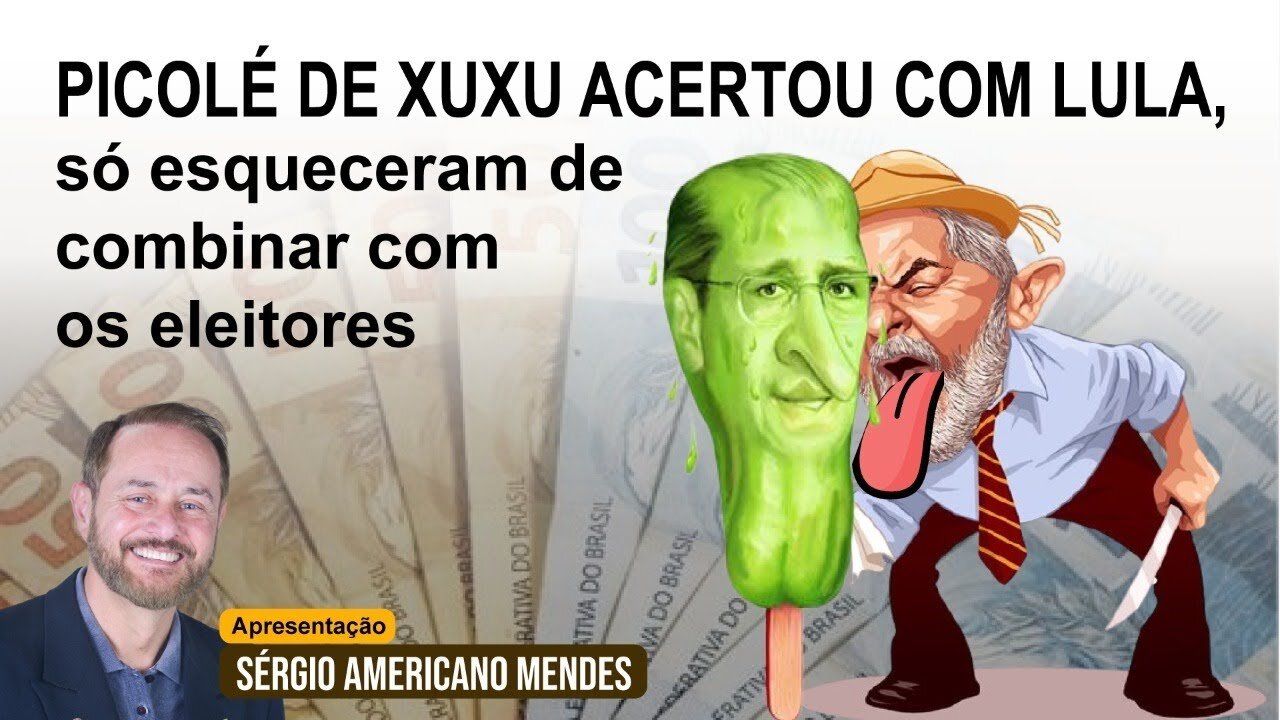 Fatos & Fakes - O Picolé de Xuxu acertou com Lula? E os eleitores?