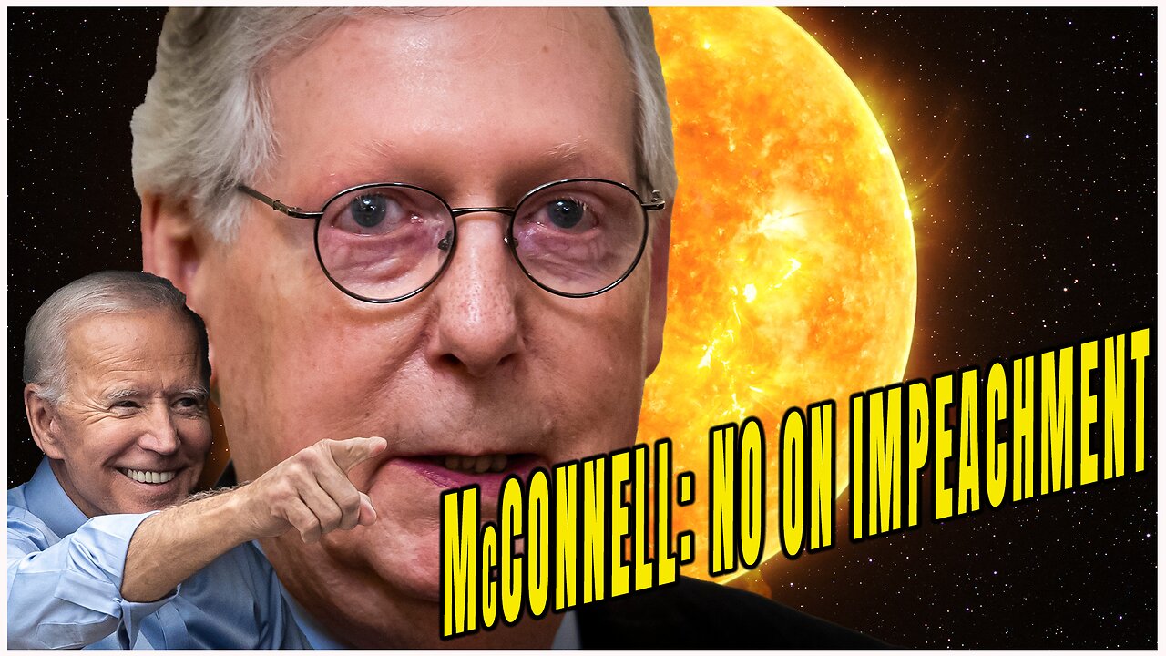 McConnell Urges House Republicans NOT To Impeach Biden | Govt Wants To Block Out The Sun? | Ep 605 | This Is My Show With Drew Berquist