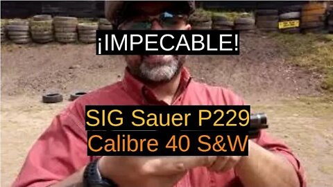 Impecable la SIG Sauer P229 -Calibre .40 (10x22mm)