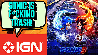 IGN Gives The Sonic 3 Movie A Horrible Review! Games Journalism Is a joke!