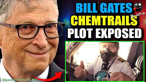 PILOT Testifies BILL GATES Spraying Chemtrails to Incite Civil War in America