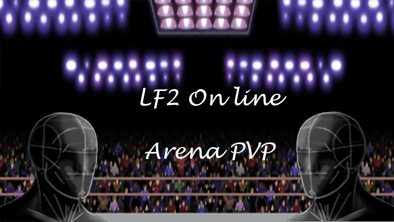 LF2 Online - Arena PVP (Primeira partida)